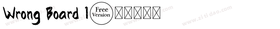 Wrong Board 1字体转换